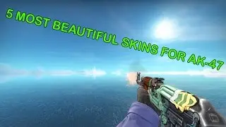 5 MOST BEAUTIFUL SKINS FOR AK-47 | 5 САМЫХ КРАСИВЫХ СКИНОВ ДЛЯ AK-47