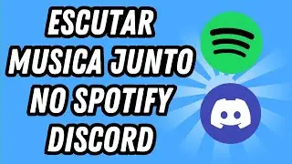 Como escutar musica junto no Spotify Discord (GUIA COMPLETO)