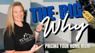 The Big Why on Pricing Your Home! 🏡💰