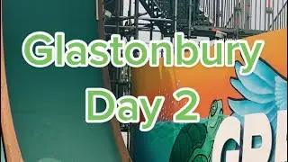 Glastonbury 2022 Day 2 of 5 - Thursday