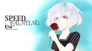 【SpeedPainting || Paint Tool SAI】Ella ~