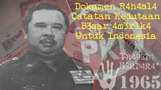 membuka dokum3n cacatan kedutaan besar 4m3r1k4 untuk indonesia_tr493d1 b3rd4r4* 1965 #pki #america