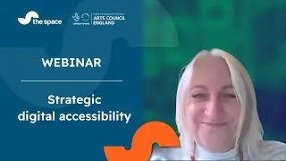A strategic approach to digital accessibility:creating value & benefit from a more inclusive culture