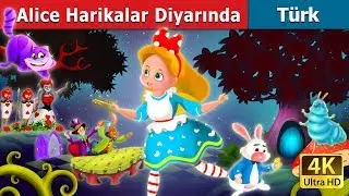 Alice Harikalar Diyarında | Alice in the Wonderland in Turkish |  Turkish Fairy Tales