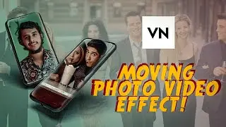 MOVING PHOTO VIDEO EDITING | 4K TRENDING INSTAGRAM REELS