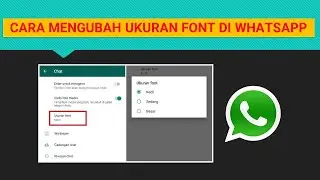 CARA MENGUBAH UKURAN FONT DI WHATSAPP