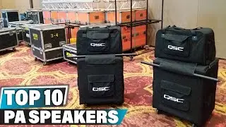 Best PA Speaker In 2025 - Top 10 PA Speakers Review