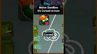 Melon Sandbox it's Cursed at Icon