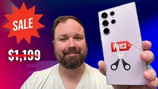 BIG S23 Ultra Sale! The Price You've Been Waiting For?