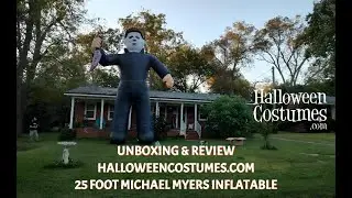 Unboxing and Review: Halloween.com's 25 Foot Tall Michael Myers Inflatable