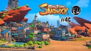 My Time at Sandrock || Маленькие приключения || #46