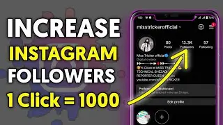 How to increase instagram followers | How to increase followers on instagram 2023