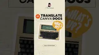 How to Use Canva’s Translate for Canva Docs Feature: Step-by-Step Tutorial 
