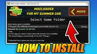 How to DOWNLOAD & INSTALL MSC LOADER and MODS in MY SUMMER CAR (FULL GUIDE 2026)