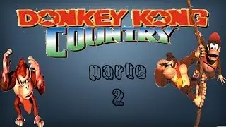 donkey kong country 1 parte 2 venciendo al primer jefe el castor gigante