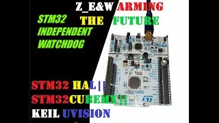 STM32 INDEPENDENT WATCHDOG ||HAL LIBRARY||CUBEMX||Keil uVision