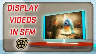 HOW TO DISPLAY VIDEOS IN SFM | SFM TUTORIAL