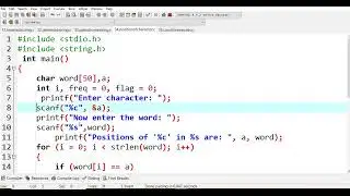 34. C program to find the position & frequency of a character in a given string | C Language Lab