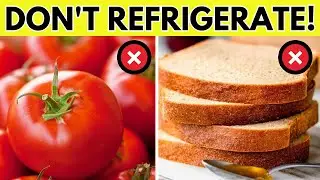 10 Foods You Should Never Refrigerate – Find Out Why!