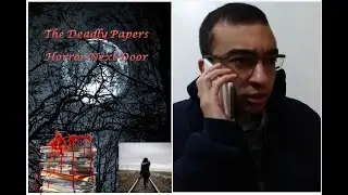 The Deadly Papers, Horror Next Door, Short Horror Film