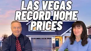 Las Vegas Home Prices ALL TIME HIGH!  Record Home Prices