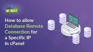 How to allow database remote connection for a specific IP in cPanel?