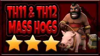 How to use Hogs | Mass Hogs & Bowlers TH11 & TH12 Attack Strategy Guide for 3 Stars | Clash of Clans