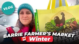 Discovering the historic Barrie's Year-Round Farmers Market!