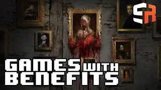 Games With Benefits - Layers of Fear