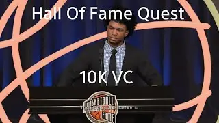 NBA 2K25 Hall Of Fame Quest | 10K VC