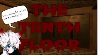 (VR-Chat) My Friends and I Went in to a Haunted Elevator... [The Tenth Floor]