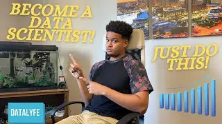 THE BEST WAY TO GET INTO DATA SCIENCE! (No Grad degree Required) Data Analyst to Data Scientist!