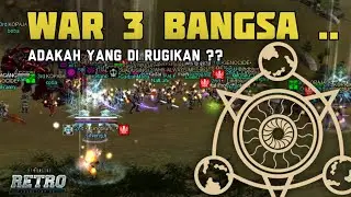 WAR 3 BANGSA SERVER RETRO || RF ONLINE REMASTERD !!