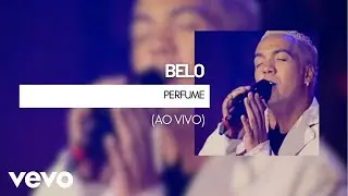 Belo - Perfume (Ao Vivo)
