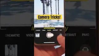 iPhone Camera Tricks You Should Know