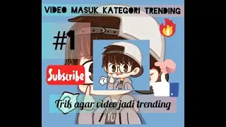 CARA BUAT VIDEO YOUTUBE JADI TRENDING