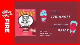 Lukianoff & Haidt on 