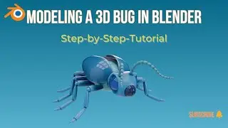 Modeling a 3D Bug in Blender
