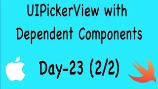 Day 23 (1/2): UIPickerView with Dependent Components in iOS