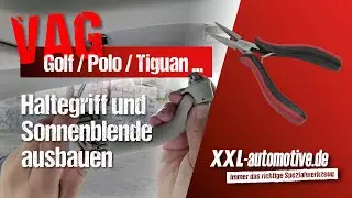 Dach- Haltegriff und Sonnenblende ausbauen – VAG Golf, Polo, Tiguan, Scirocco, Leon, ... Bj. 2009-19