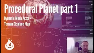 Unreal Engine 5 | Procedural Planet Generation - Dynamic Mesh Actor and Terrain Map