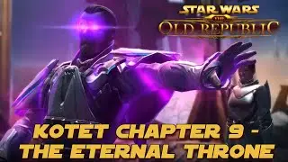SWTOR - Imperial Agent Storyline: KOTET Chapter 9: The Eternal Throne