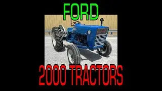 Ford 2000  (1962-1965) Utility Tractor Overview