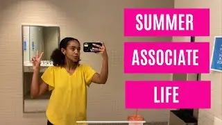VLOG: A day in the life of a summer associate in big law