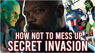 Adapting SECRET INVASION | Avengers: EMH vs. MCU