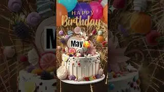 Happy Happy Birthday to you MAY🥰