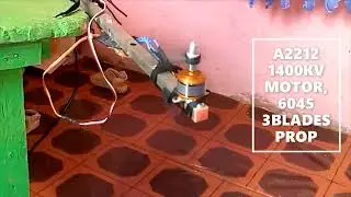 MORE THRUST| A2212 1400KV THRUST TEST WITH 6045 3 BLADES PROP At 3s