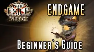 Path of Exile's Endgame is ACTUALLY Not That Difficult - A Beginner's Guide