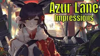 Azur Lane: Impressions (On Bluestacks 4)