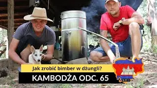 Cambodia - How to make moonshine in the jungle? (Ep. 65)